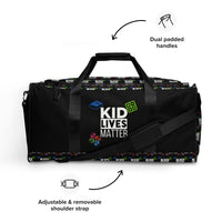 Load image into Gallery viewer, Kid Lives Matter Black Duffle Bag
