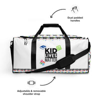 Load image into Gallery viewer, Kid Lives Matter White Duffle Bag

