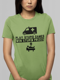 Load image into Gallery viewer, Play Stupid Games, Win Stupid Prizes Women&#39;s Relaxed T-Shirt - BG
