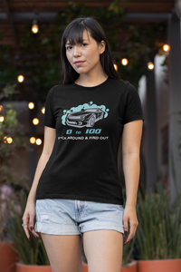 Load image into Gallery viewer, 0 To 100 F*ck Around &amp; Find Out LG Women&#39;s Relaxed T-Shirt
