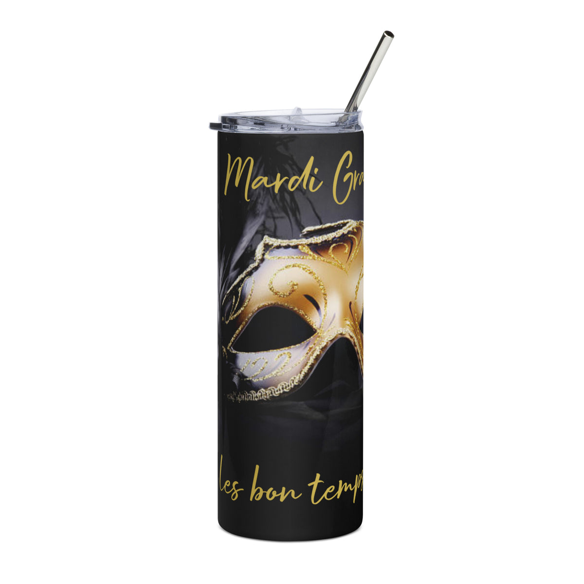 Mardi Gras 2023 Laissez Les Bon Rouler! I Temps Stainless Steel Tumbler