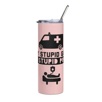 Load image into Gallery viewer, Play Stupid Games, Win Stupid Prizes Stainless Steel Tumbler LTPK BKG
