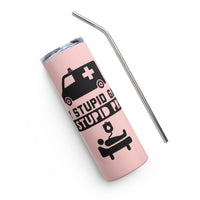 Load image into Gallery viewer, Play Stupid Games, Win Stupid Prizes Stainless Steel Tumbler LTPK BKG
