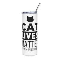 Load image into Gallery viewer, Cat Lives Matter Stainless Steel Tumbler WT BKG
