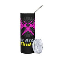 Load image into Gallery viewer, F*ck Around &amp; Find Out Stainless Steel Tumbler PKYW
