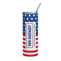 Load image into Gallery viewer, Non-Bidenary  USA Stainless Steel Tumbler
