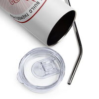 Load image into Gallery viewer, Rise &#39;N Grind, Empires Don&#39;t Build Themselves Stainless Steel Tumbler
