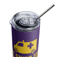 Load image into Gallery viewer, Play Stupid Games, Win Stupid Prizes Stainless Steel Tumbler PP YWG
