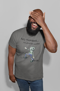 Load image into Gallery viewer, No Thanks... I&#39;m Afraid of Needles F*JB Men&#39;s T-Shirt
