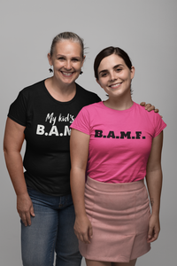 Load image into Gallery viewer, My Kid&#39;s A Bad A** M&#39;Fer Blanco Women&#39;s Relaxed T-Shirt
