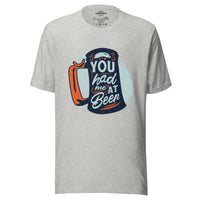 Load image into Gallery viewer, You Had Me At Beer Men&#39;s T-Shirt
