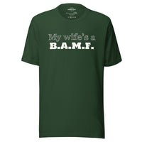 Load image into Gallery viewer, My Wife&#39;s a Bad A** M&#39;Fer WG Men&#39;s T-Shirt
