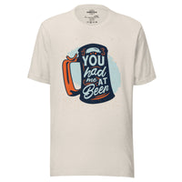 Load image into Gallery viewer, You Had Me At Beer Men&#39;s T-Shirt
