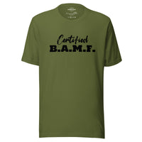 Load image into Gallery viewer, Certified Bad A** M&#39;Fer BG Men&#39;s T-Shirt
