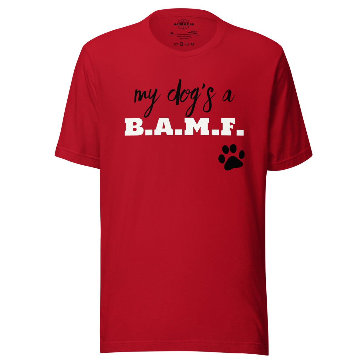 My Dog's a Bad A** M'Fer BWB Men's T-Shirt