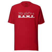 Load image into Gallery viewer, My Girl&#39;s a Bad A** M&#39;Fer WG Men&#39;s T-Shirt

