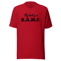 Load image into Gallery viewer, My Kid&#39;s a Bad A** M&#39;Fer BG Men&#39;s T-Shirt
