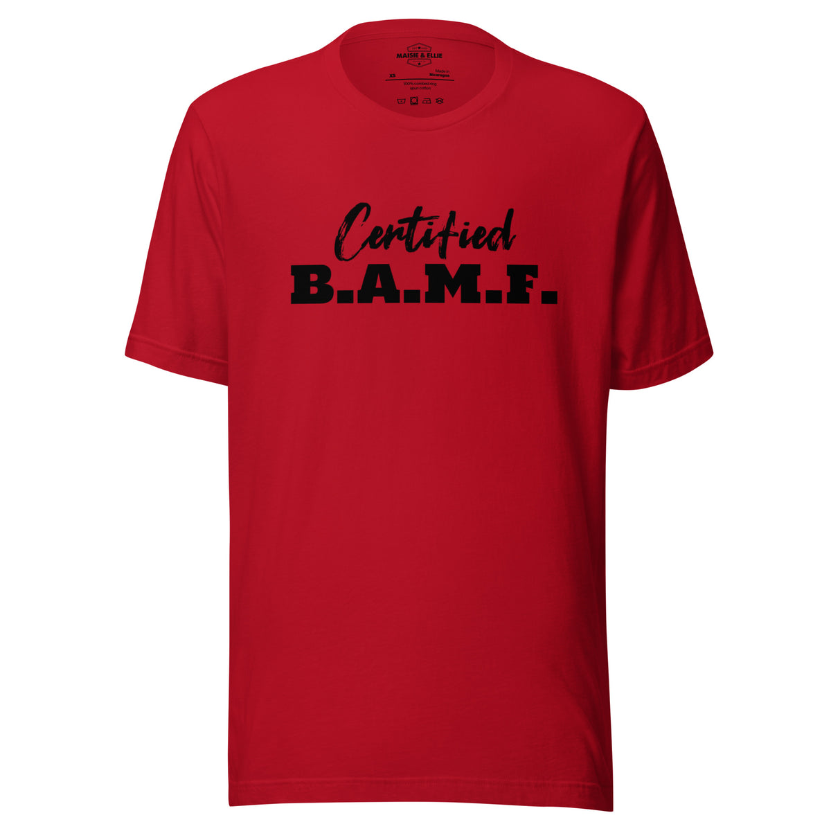 Certified Bad A** M'Fer BG Men's T-Shirt