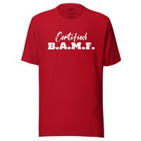 Load image into Gallery viewer, Certified Bad A** M&#39;Fer WG Men&#39;s T-Shirt
