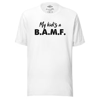 Load image into Gallery viewer, My Kid&#39;s a Bad A** M&#39;Fer BG Men&#39;s T-Shirt

