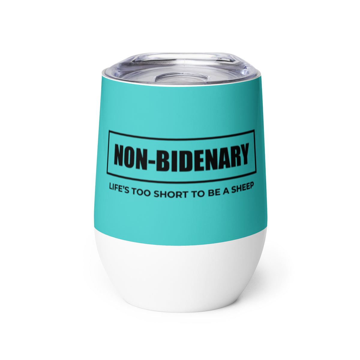 Non-Bidenary Wine Tumbler - Aqua