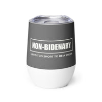 Load image into Gallery viewer, Non-Bidenary Wine Tumbler GY WTG
