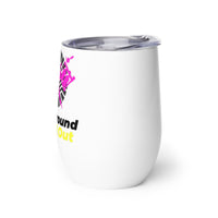 Load image into Gallery viewer, F*ck Around &amp; Find Out Tat Wine tumbler YWPK
