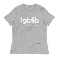 Load image into Gallery viewer, Let&#39;s Go B.... F*JB LC Blanco Women&#39;s Relaxed T-Shirt
