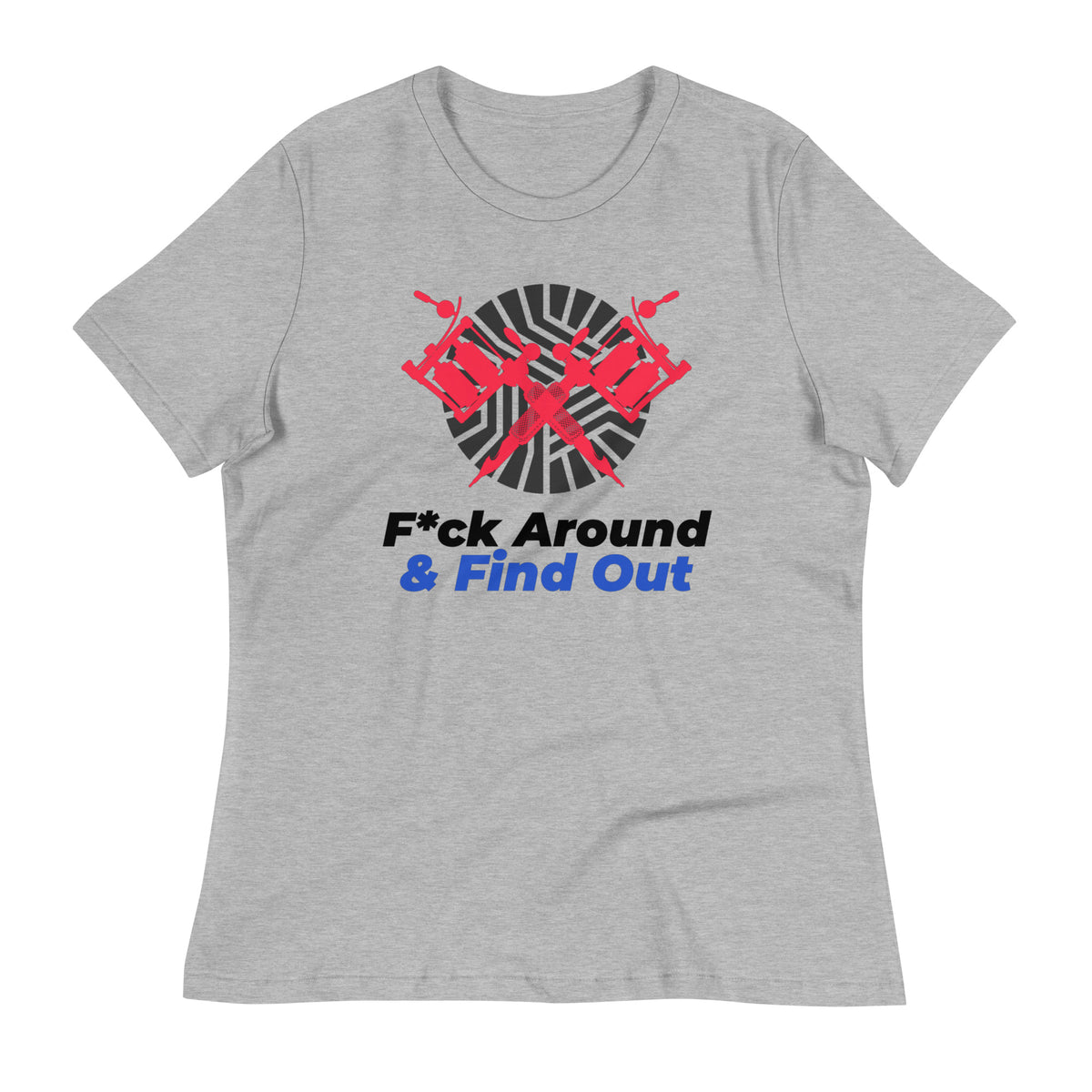 F*ck Around & Find Out RWB Women's Relaxed T-Shirt