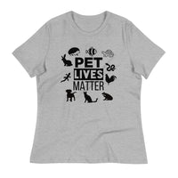 Load image into Gallery viewer, Pet Lives Matter Ngo Women&#39;s Relaxed T-Shirt
