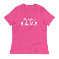 Load image into Gallery viewer, My Kid&#39;s A Bad A** M&#39;Fer Blanco Women&#39;s Relaxed T-Shirt

