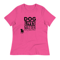 Load image into Gallery viewer, Dog Lives Matter Women&#39;s Relaxed T-Shirt
