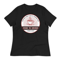 Load image into Gallery viewer, Rise &#39;N Grind Empires Don&#39;t Build Themselves Women&#39;s Relaxed T-Shirt
