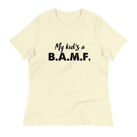 Load image into Gallery viewer, My Kid&#39;s A Bad A** M&#39;Fer Ngo Women&#39;s Relaxed T-Shirt
