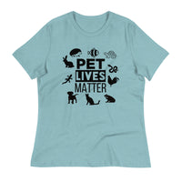 Load image into Gallery viewer, Pet Lives Matter Ngo Women&#39;s Relaxed T-Shirt
