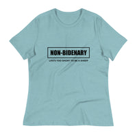 Load image into Gallery viewer, Non-Bidenary Ngo Women&#39;s Relaxed T-Shirt
