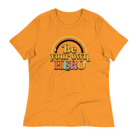 Load image into Gallery viewer, Be Your Own Hero Women&#39;s Relaxed T-Shirt
