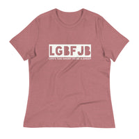 Load image into Gallery viewer, Let&#39;s Go B.... F*JB Blackout Blanco Women&#39;s Relaxed T-Shirt

