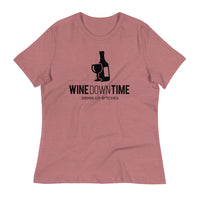 Load image into Gallery viewer, Wine Down Time, Drink Up B*tches Ngo Women&#39;s Relaxed T-Shirt

