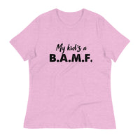 Load image into Gallery viewer, My Kid&#39;s A Bad A** M&#39;Fer Ngo Women&#39;s Relaxed T-Shirt
