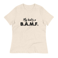 Load image into Gallery viewer, My Kid&#39;s A Bad A** M&#39;Fer Ngo Women&#39;s Relaxed T-Shirt
