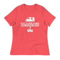 Load image into Gallery viewer, Play Stupid Games, Win Stupid Prizes Women&#39;s Relaxed T-Shirt - WG
