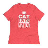 Load image into Gallery viewer, Cat Lives Matter Blanco Women&#39;s Relaxed T-Shirt
