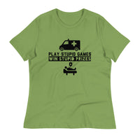 Load image into Gallery viewer, Play Stupid Games, Win Stupid Prizes Women&#39;s Relaxed T-Shirt - BG

