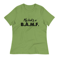 Load image into Gallery viewer, My Kid&#39;s A Bad A** M&#39;Fer Ngo Women&#39;s Relaxed T-Shirt
