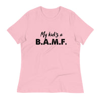 Load image into Gallery viewer, My Kid&#39;s A Bad A** M&#39;Fer Ngo Women&#39;s Relaxed T-Shirt
