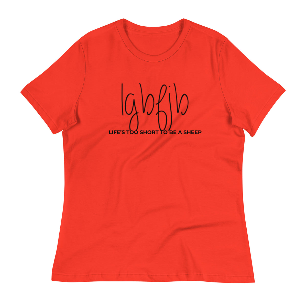 Let's Go B... F*JB Script Ngo Women's Relaxed T-Shirt