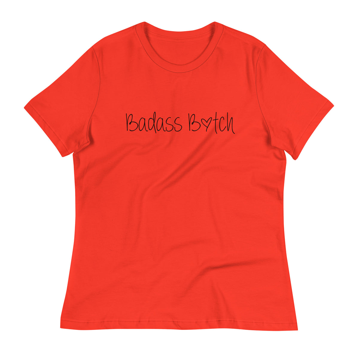 Bad*ss B*tch Heart Ngo Women's Relaxed T-Shirt