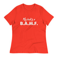 Load image into Gallery viewer, My Kid&#39;s A Bad A** M&#39;Fer Blanco Women&#39;s Relaxed T-Shirt
