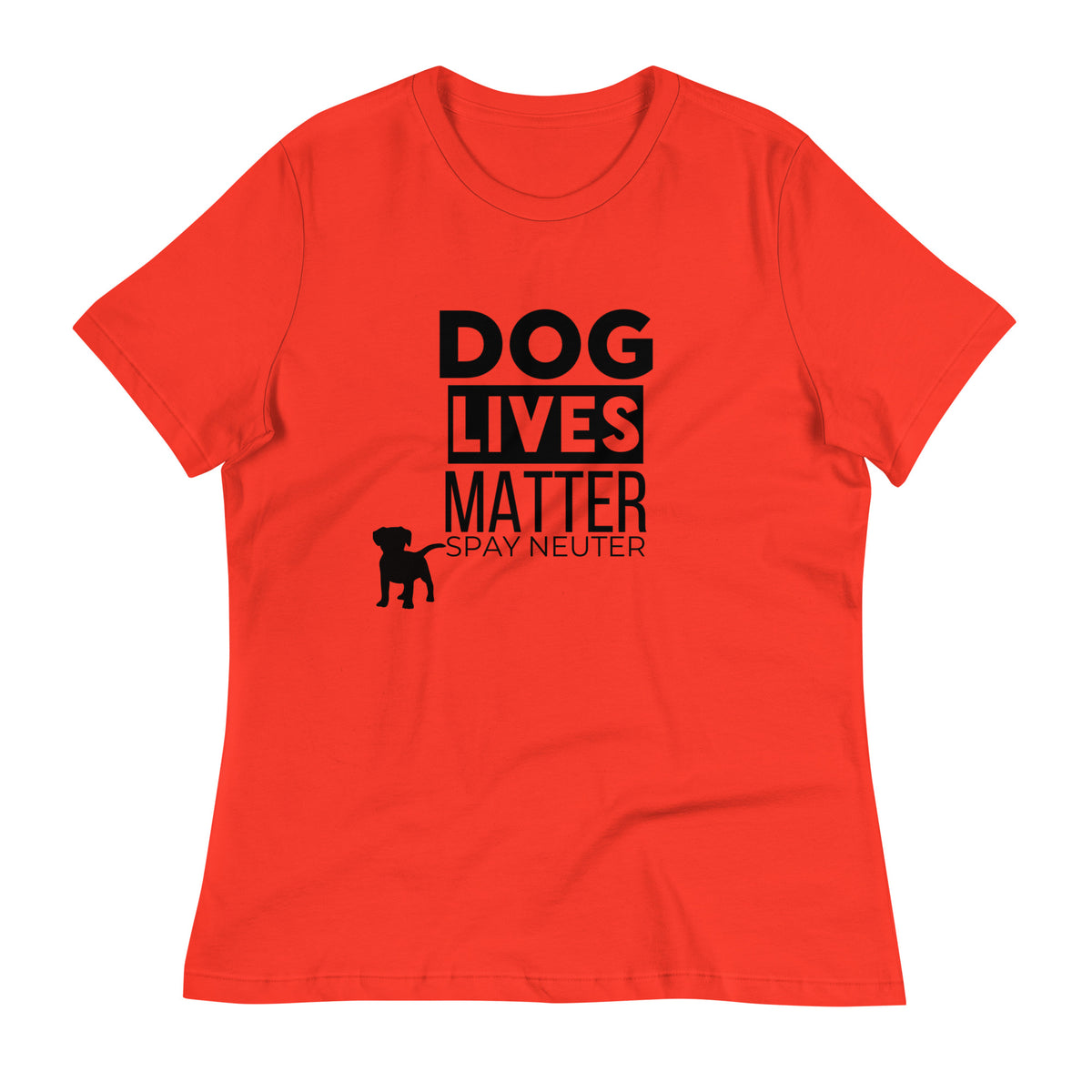 Dog Lives Matter Women's Relaxed T-Shirt